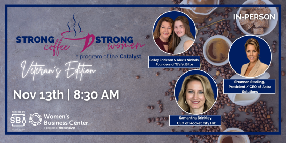 Strong Coffee Strong Women: Veterans Edition